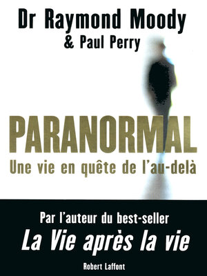 cover image of Paranormal--Une vie en quête de l'au-delà